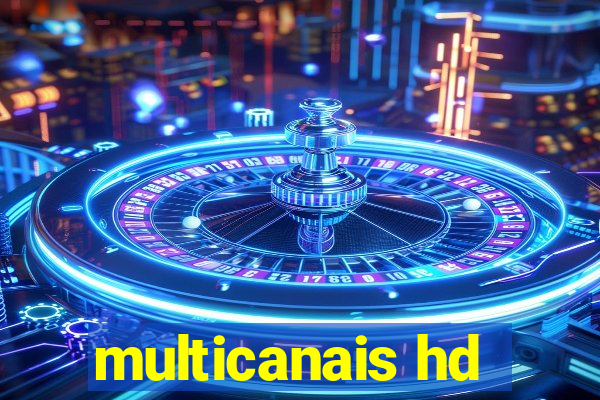 multicanais hd